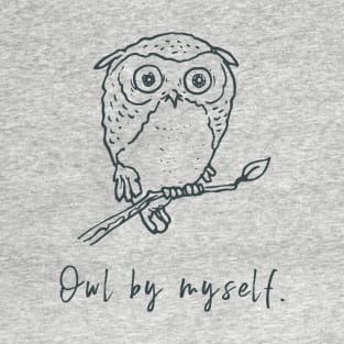 Owl by myself T-Shirt